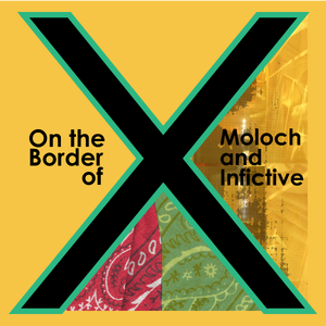 On the border of Moloch and Infictive County cover