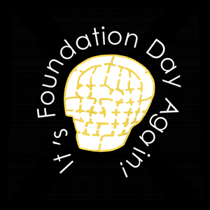 It's Foundation Day Again! cover