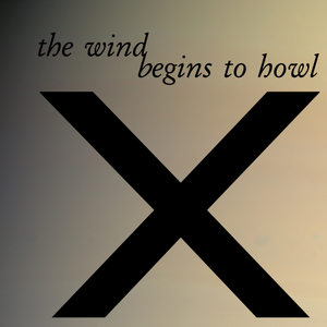 The Wind begins to Howl cover