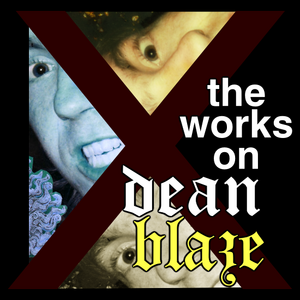 The works on Dean Blaze cover