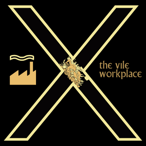 The Vile Workplace cover