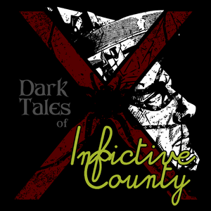 Dark Tales of Infictive County cover